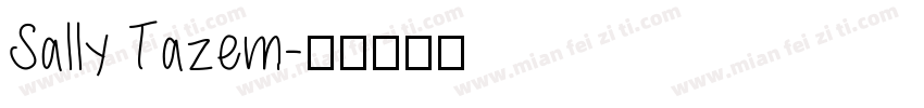 Sally Tazem字体转换